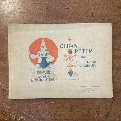 「CLEAN PETER（1901年英語版初版／リトグラフ印刷）」Ottilia Adelborg（オッティリア・アーデルボリ）