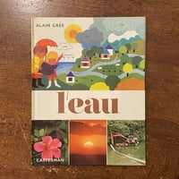 「L'EAU」Alain Gree（アラン・グレ）