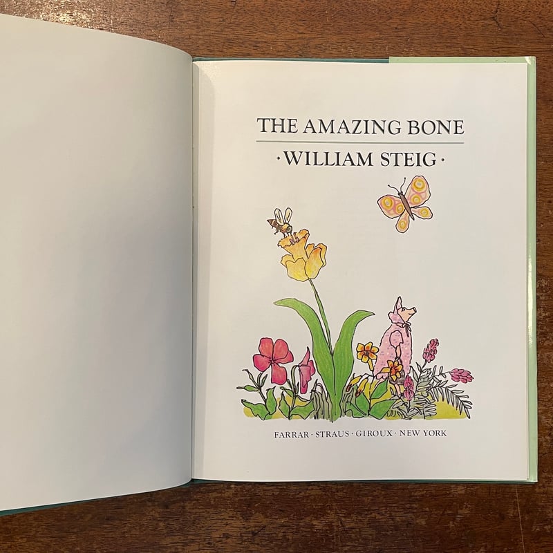 THE AMAZING BONE」William Steig（ウィリアム・スタイグ） | F
