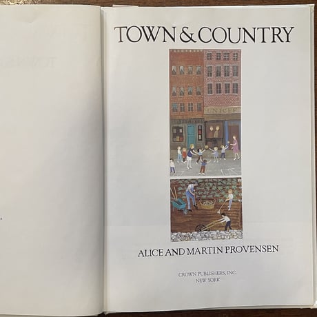 「TOWN & COUNTRY」Alice & Martin Provensen（アリス＆マーティン・プロヴェンセン）