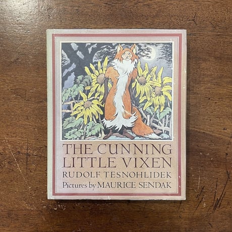 「THE CUNNING LITTLE VIXEN」Rudolf Tesnohlidek　Maurice Sendak（モーリス・センダック）