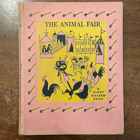 「THE ANIMAL FAIR（1952年）」Alice & Martin Provensen