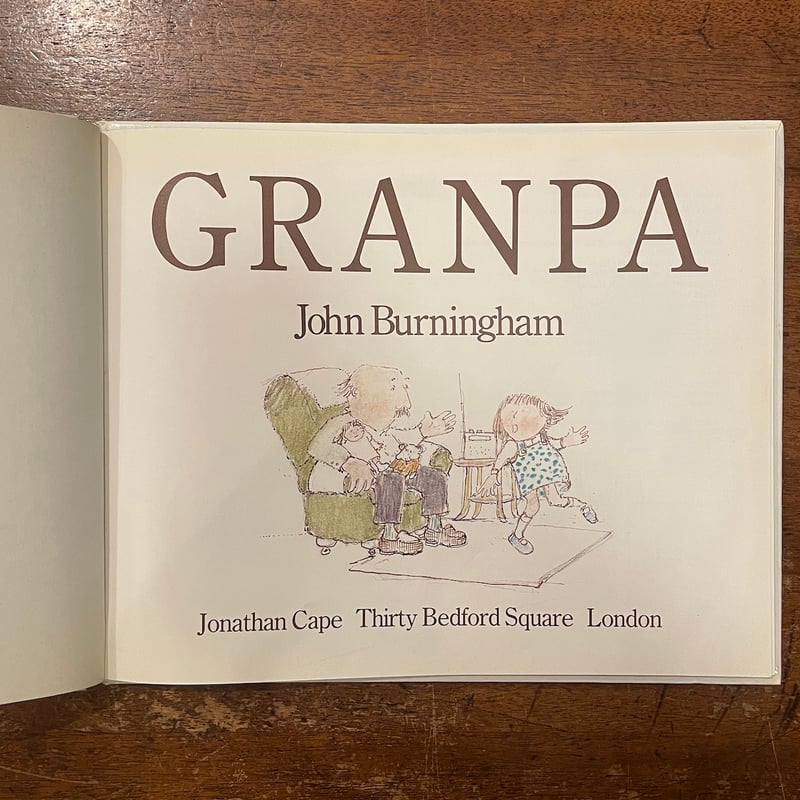 GRANPA」John Burningham（ジョン・バーニンガム） | Frobergue