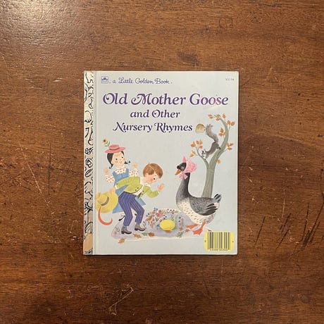 「Old Mother Goose and Other Nursery Rhymes」Alice & Martin Provensen（プロヴェンセン夫妻）