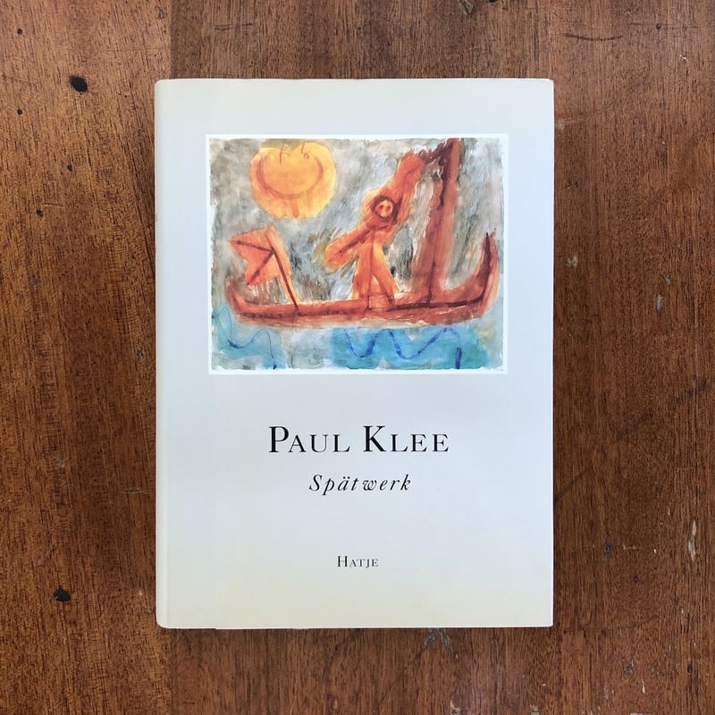 Spatwerk」Paul Klee（パウル・クレー）本 | marisgalicia.es