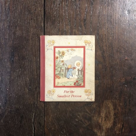 「For the Smallest Person」Cecily Hallack　Ida Bohatta（イーダ・ボハッタ）