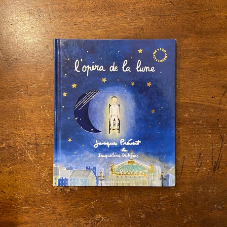 「L'opera de la lune（新版／CD付き）」Jacques Prevert（ジャック・プレヴェール）　Jacqueline Duhem（ジャクリーヌ・デュエーム）