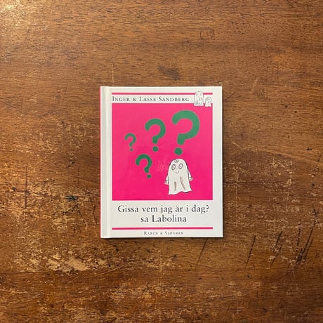「Gissa vem jag ar i dag？ sa Labolina」Inger & Lasse Sandberg（インゲル&ラッセ・サンドベリ）