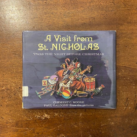 「A VISIT FROM SAINT NICHOLAS」Clement C. Moore　Paul Galdone（ポール・ガルドン）