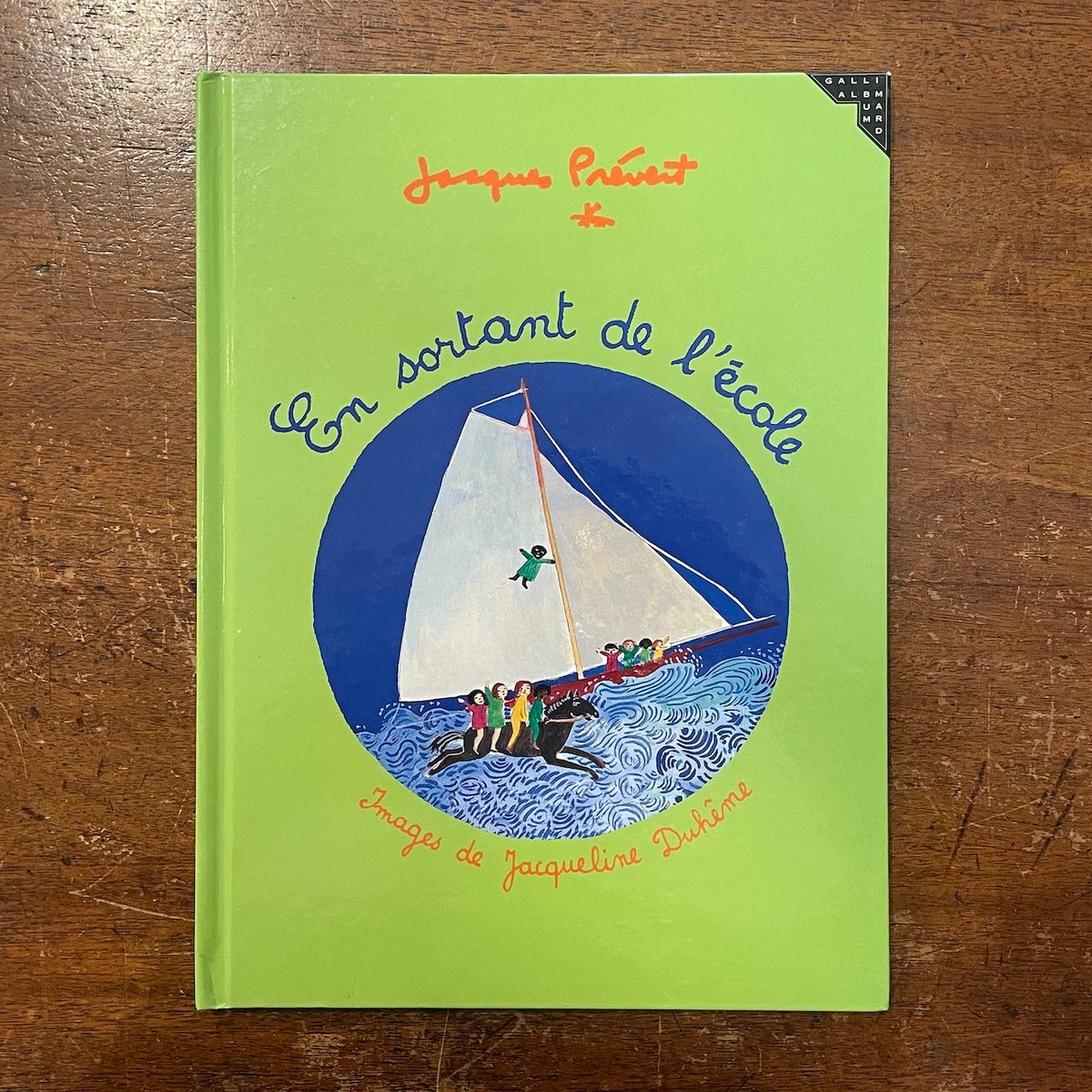 En sortant de l'ecole」Jacques Prevert（ジャック・プレヴ