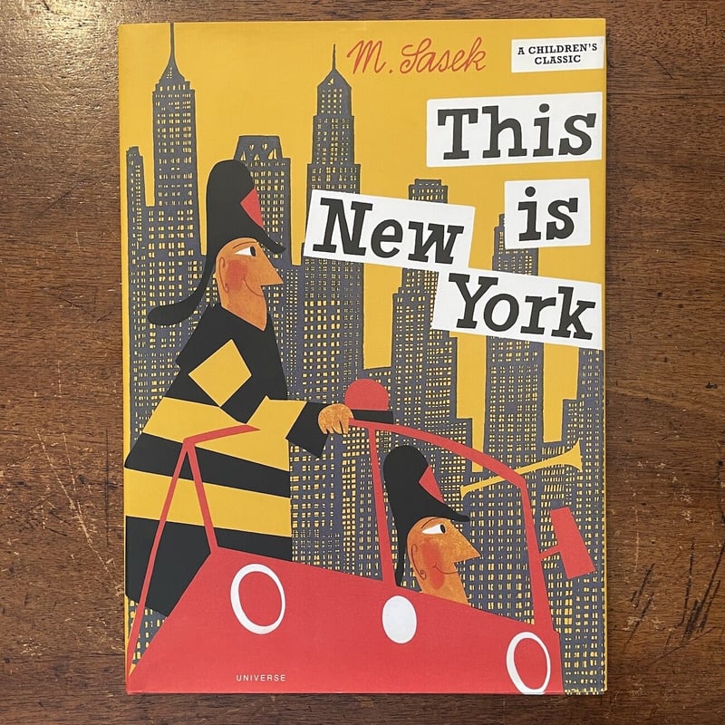 This is New York」Miroslav Sasek（ミロスラフ・サセック） |