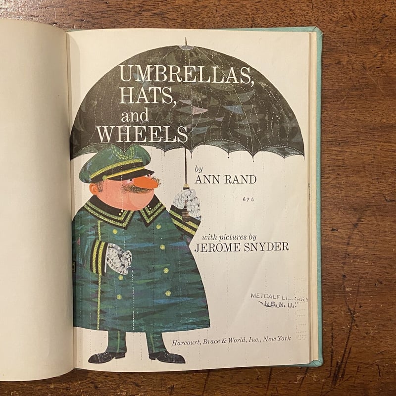 UMBRELLAS, HATS and WHEELS」Ann Land Jerome Sny