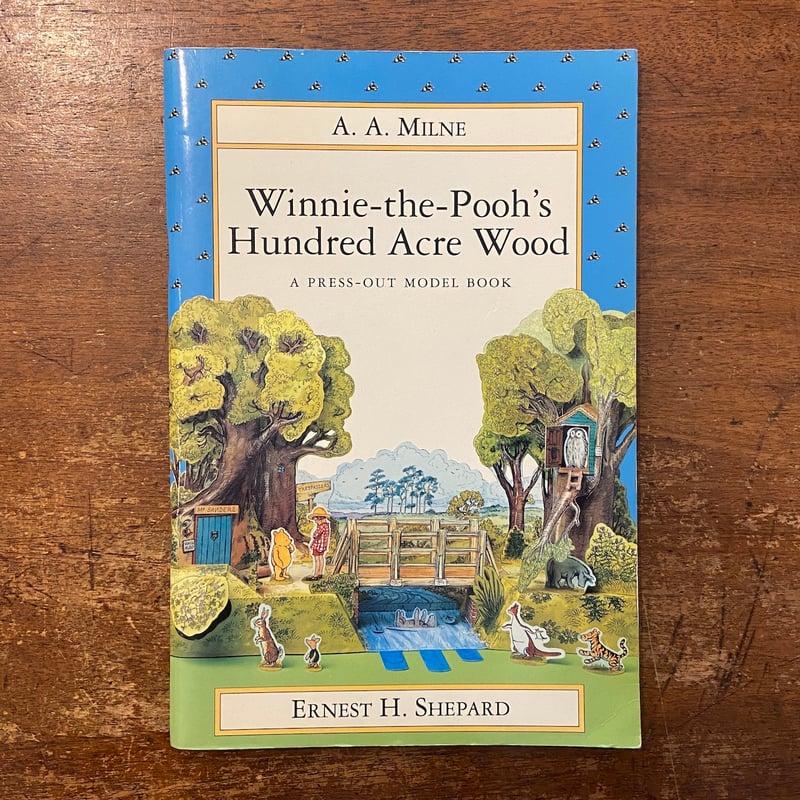 Winnie-the-Pooh's Hundred-Acre Wood A Press-Ou