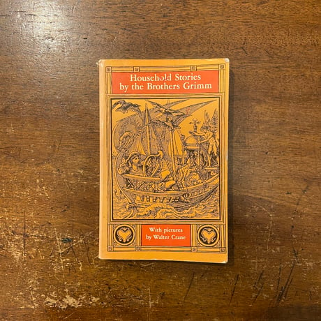 「Household Stories by the Brother Grimm」Walter Crane（ウォルター・クレイン）