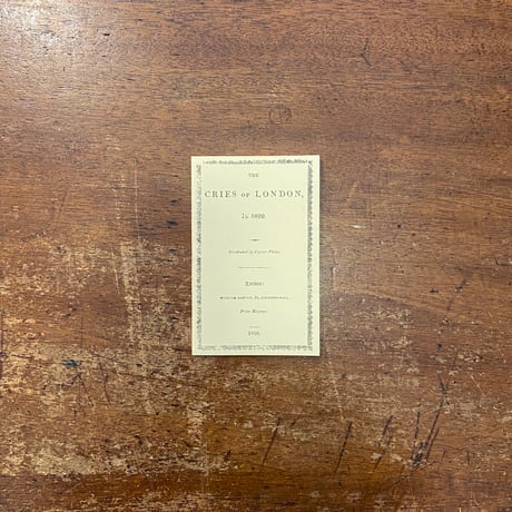 「LONDON CRIES（ロンドンの呼び売り声　オズボーン・コレクションⅡ）」Willam Darton　Copper Plates