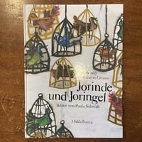 「Jorinde und Joringel（グリム童話）」Paula Schmidt