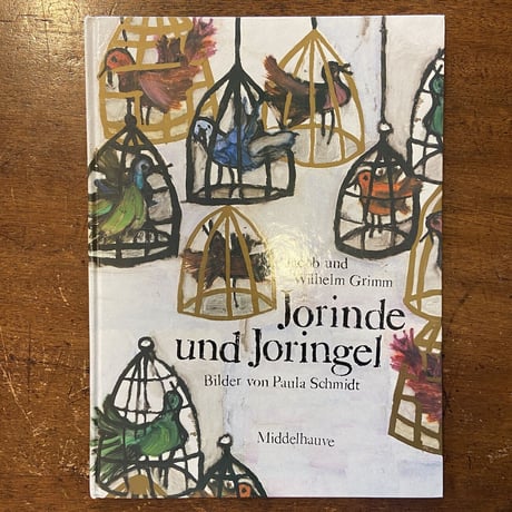 「Jorinde und Joringel（グリム童話）」Paula Schmidt