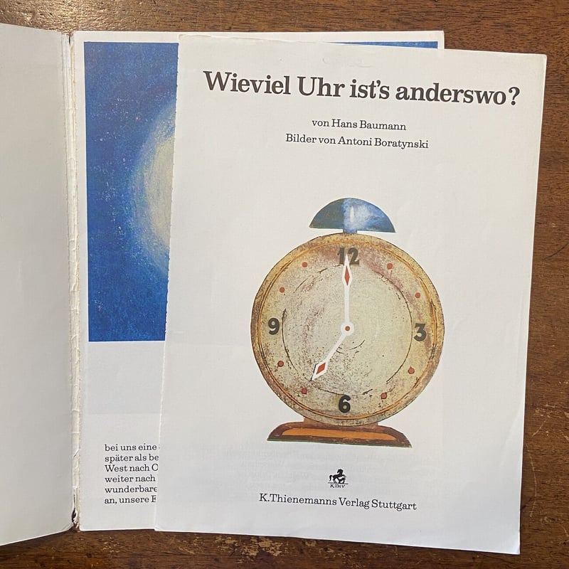 Wieviel Uhr ist's anderswo？」Hans Baumann Anton