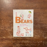 「BEARS」Ruth Krauss（ルース・クラウス）　Phyllis Rowand