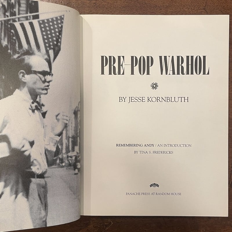 PRE-POP WARHOL」Jesse Kornbluth Andy Warhol（アンデ