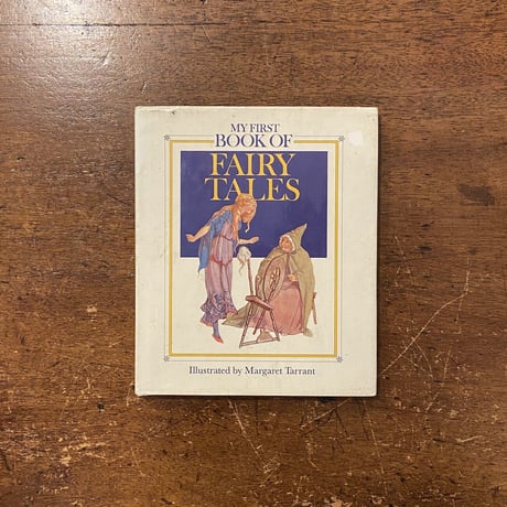 「MY FIRST BOOK OF FAIRY TALES」Margaret Tarrant（マーガレット・タラント）