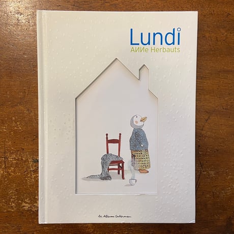 「Lundi」Anne Herbauts（アンネ・エルボー）