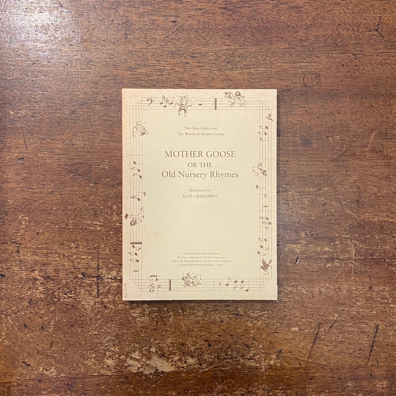 MOTHER GOOSE OR THE Old Nursery Rhymes（マザーグース