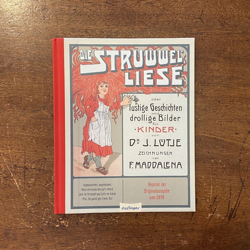Die Struwwelliese」Julius Lutje F. Maddalena | Die Struwwelliese」Julius Lutje F. Maddalena |