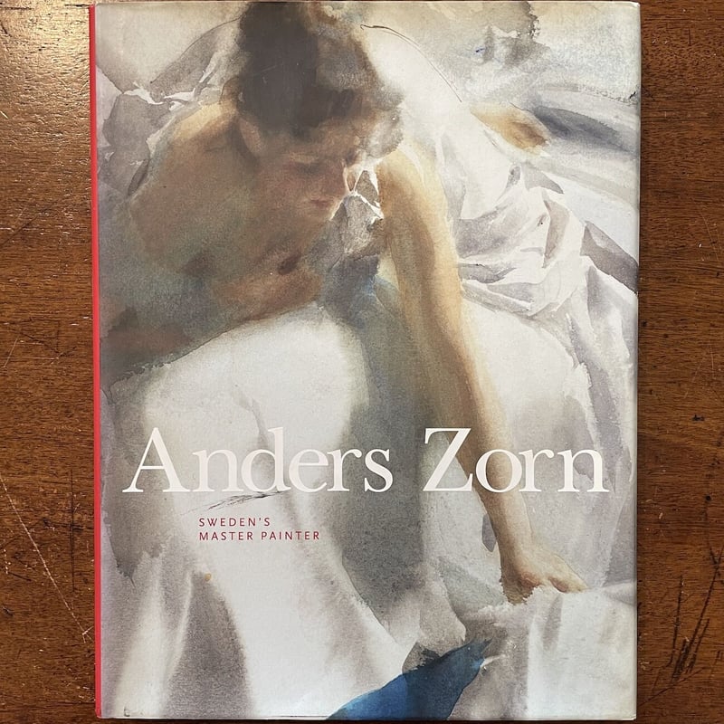 Abders Zorn：Sweden's Master Painter」 | Froberg