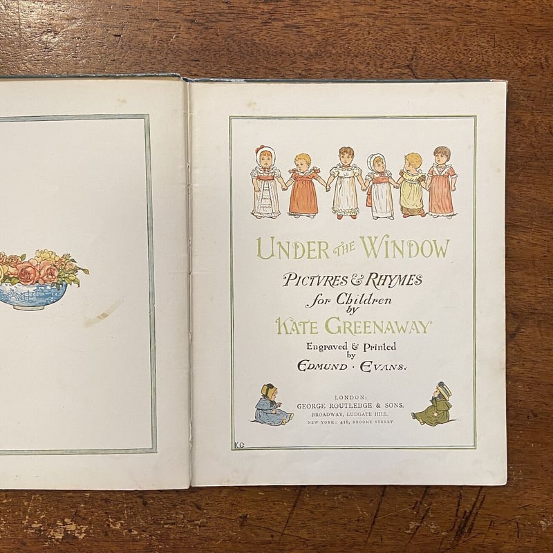 UNDER THE WINDOW（1878年初版）」Kate Greenaway（ケイト・グ