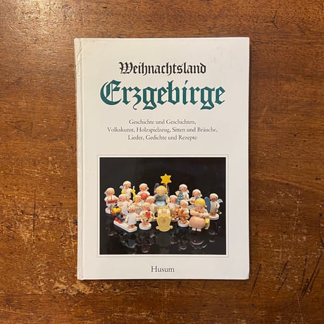 「Weihnachtsland Erzgebirge」Gerhard Heilfurth　Ehrhardt Heinold　Hans Jurgen Rau