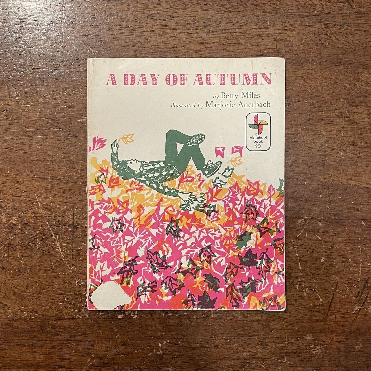 A DAY OF AUTUMN」Betty Miles Marjorie Auerbach