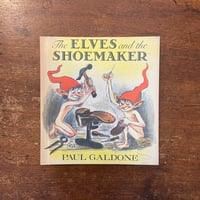 「THE ELVES and THE SHOEMAKER」Paul Galdone（ポール・ガルドン）