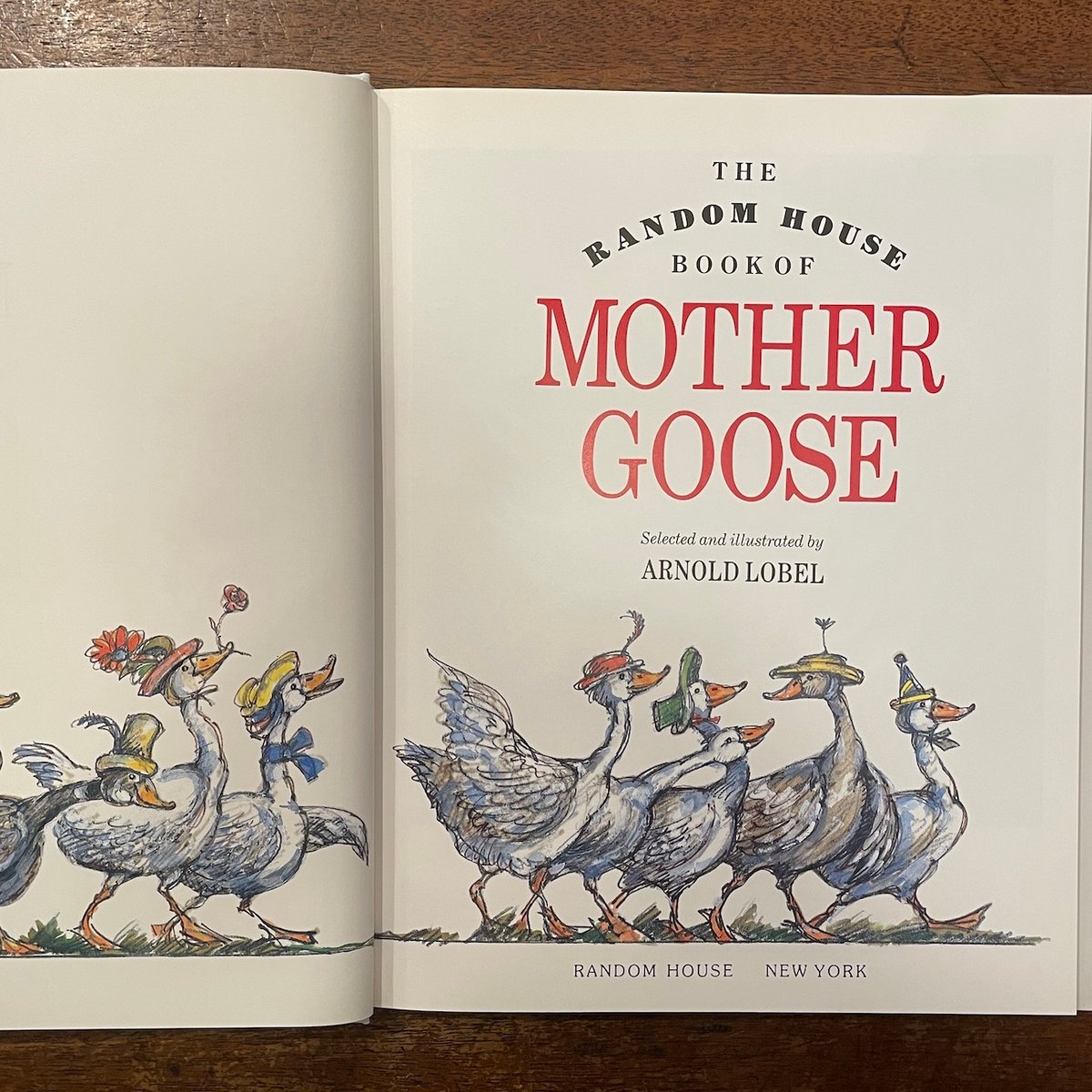 THE RANDOM HOUSE BOOK OF MOTHER GOOSE」Arnold L