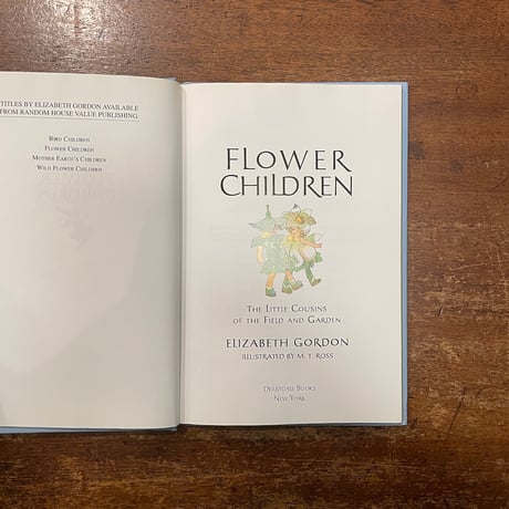 「FLOWER CHILDREN」Elizabeth Gordon　M.T.Ross