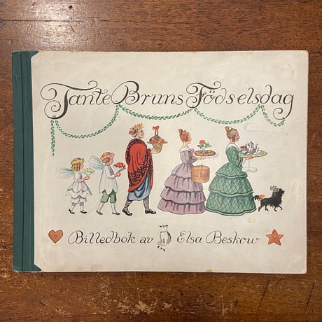 「Tante Bruns Fodselsdag（1927年ノルウェー語版）」Elsa Beskow（エルサ・ベスコフ）