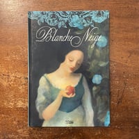 「Blanche Neige」Claire Degans