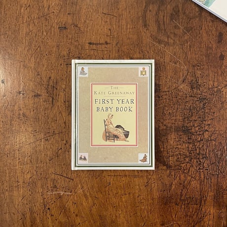 「FIRSR YEAR BABY BOOK」Kate Greenaway（ケイト・グリーナウェイ）