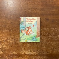 「Schnubbernaschen」Ilse Schmid