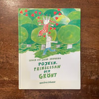 「POJKEN, PRINSESSAN OCH GRONT」Inger & Lasse Sandberg（インゲル＆ラッセ・サンドベリ）