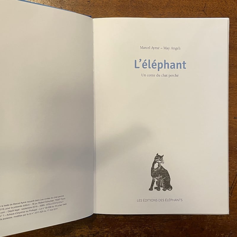 L'elephant：Un conte du chat perche」Marcel Ayme