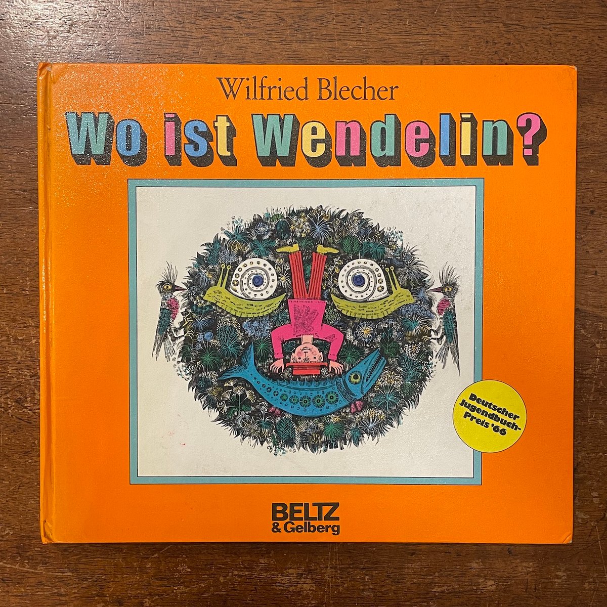 Wo ist Wendelin?」Wilfried Blecher(ヴィルフリード・ブレヒャ Wo ist Wendelin?」Wilfried Blecher(ヴィルフリード・ブレヒャ