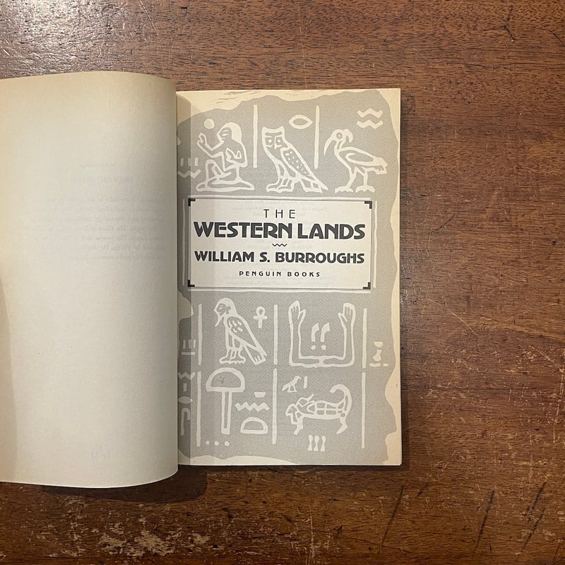 THE WESTERN LANDS」William S. Burroughs（バロウズ） |