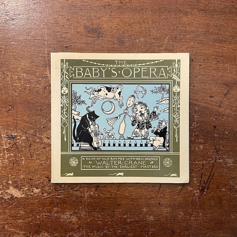 THE BABY'S OPERA」Walter Crane(ウォルター・クレイン) | Fr THE BABY'S OPERA」Walter Crane(ウォルター・クレイン) | Fr