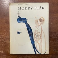 「MODRY PTAK」Marie d'Aulnoy　Mirko Hanak（ミルコ・ハナーク）
