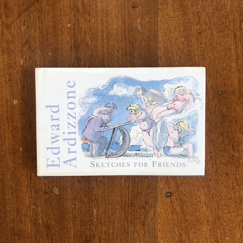 洋書 Sketches for Friends by Edward Ardizzone SKETCHES FOR FRIENDS」Edward Ardizzone（エドワード・アー