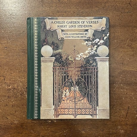 「A CHILD'S GARDEN OF VERSES／Children's Classics版」R. L. Stevenson　Jessie Willcox Smith