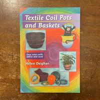 「Textile Coil Pots and Baskets」Helen Deighan　サイン入り