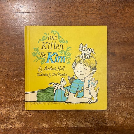 「One Kitten for Kim」Adelaide Holl　Don Madden