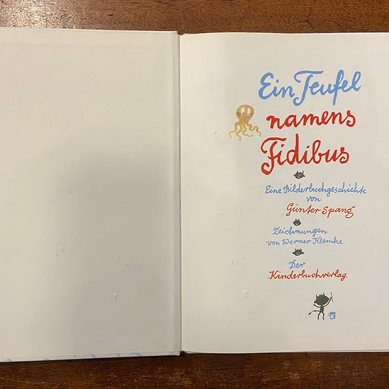 絵本・児童書 Gunter Spang / Ein Teufel namens Fidibus Ein Teufel